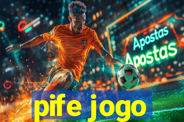 pife jogo